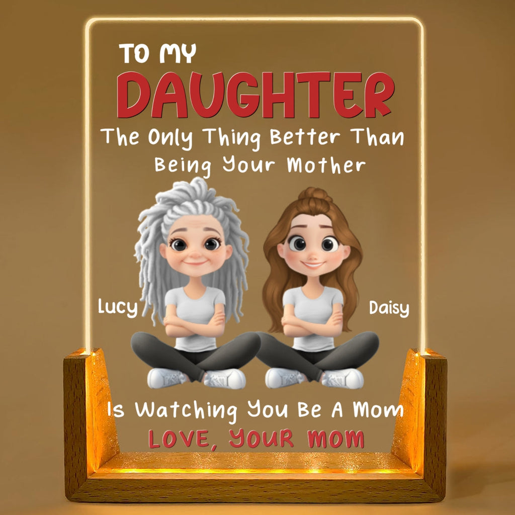 Custom Gifts for Daughter & Mom, Mother's Day Birthday • To My Daughter - Personalized Night Light