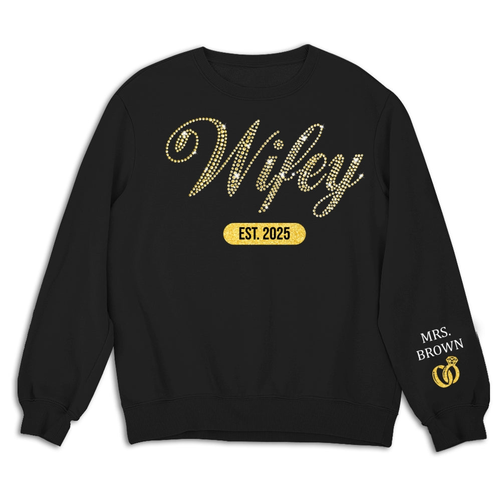 Wifey Est Anniversary Wedding Gifts For Him And Her - Personalized Sweatshirt