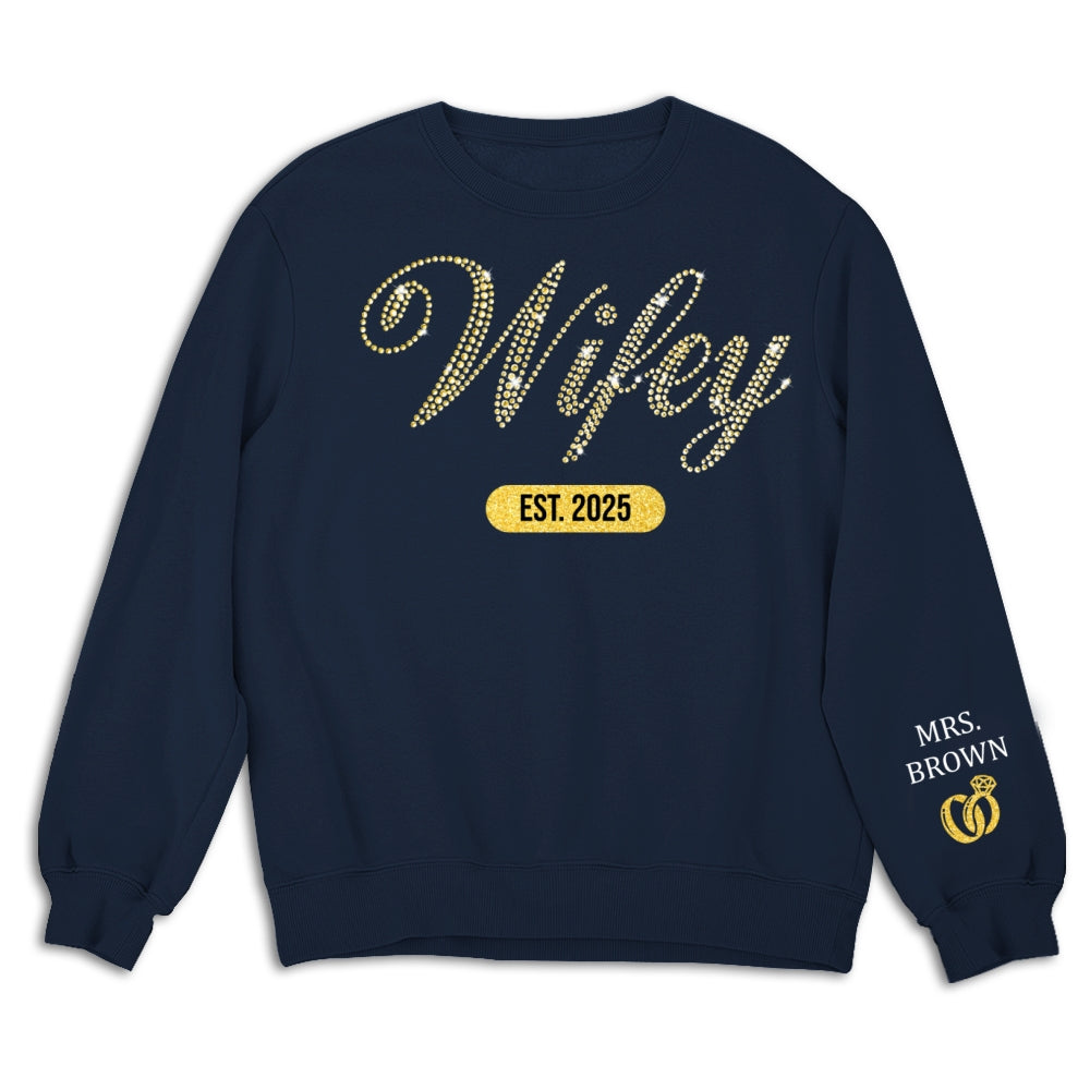 Wifey Est Anniversary Wedding Gifts For Him And Her - Personalized Sweatshirt