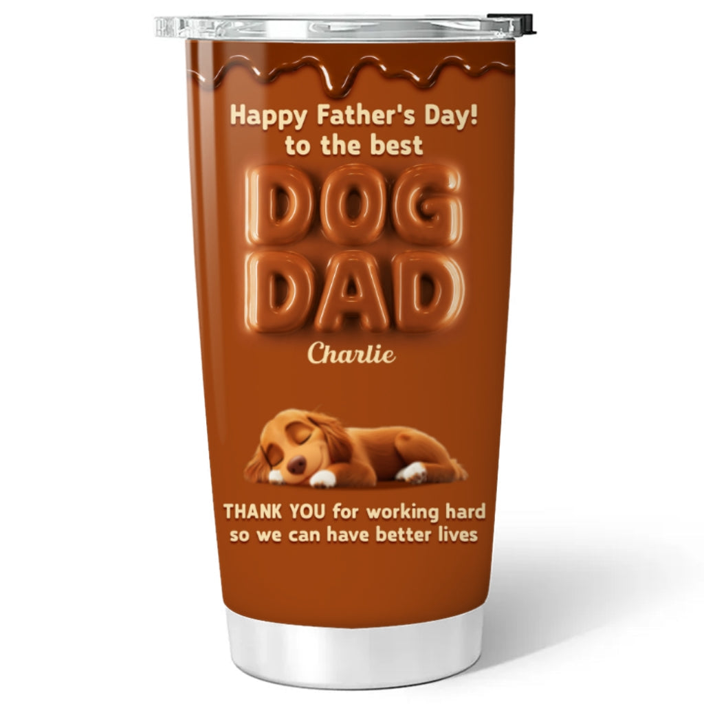 My Life Is Better Because Of You - Personalized Tumbler
