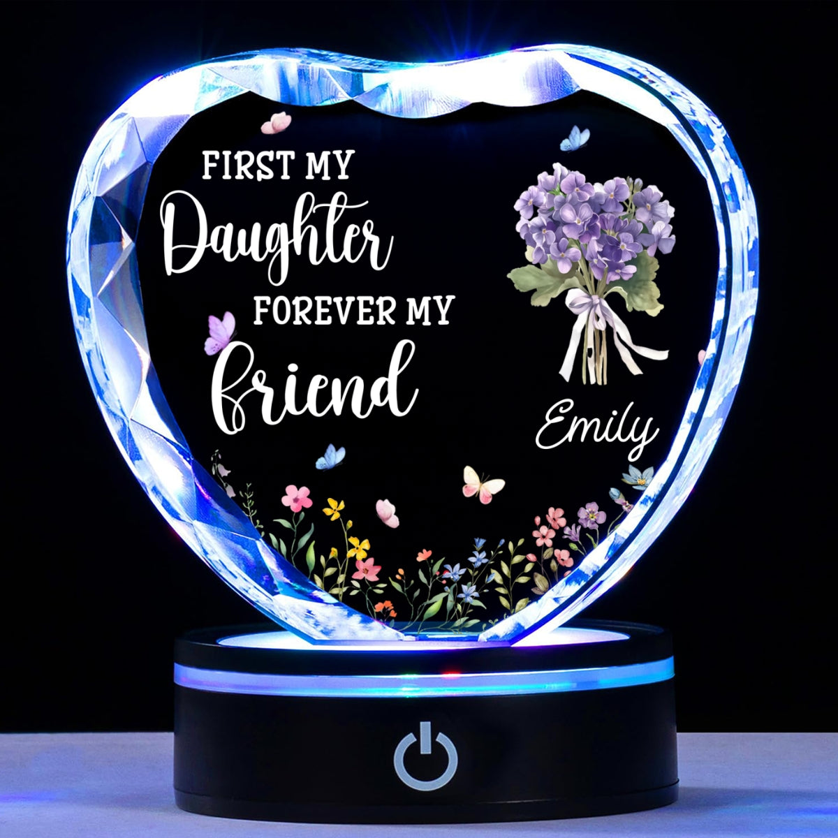First My Daughter Forever My Friend - Personalized Crystal Led Light