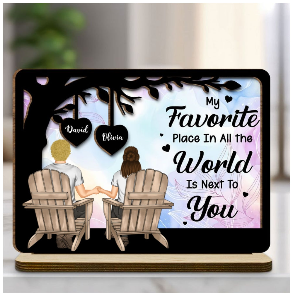 Custom Couple's Decor, Anniversary & Wedding Gift • My Favorite Place - Personalized 2-Layer Wood Plaque With Flat Base
