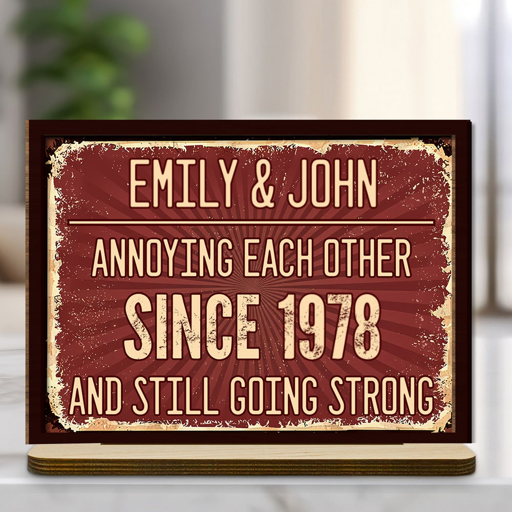 Custom Decor for Husband, Gift for Him • Annoying Each Other - Personalized 2-Layer Wood Plaque With Flat Base