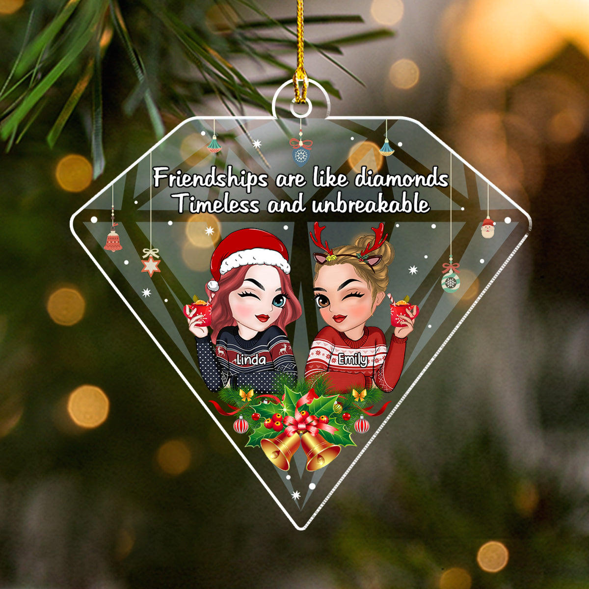 Custom Friendship Christmas Ornament, Best Friend Gift •  Friendships Are Like Diamonds - Personalized Acrylic Ornament