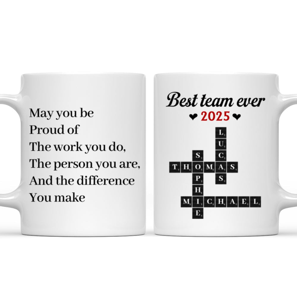 Custom Coworker, Christmas & Birthday Team Appreciation Gift • Be Proud Everyday - Personalized Coffee Mug