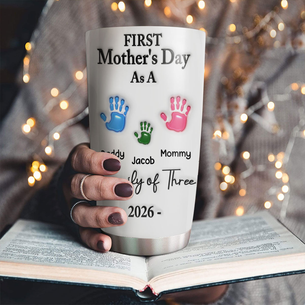 Custom First Mother's Day Birthday Gifts For New Mom, Mom Being • First Mother Day - Personalized 3D Inflated Effect Tumbler