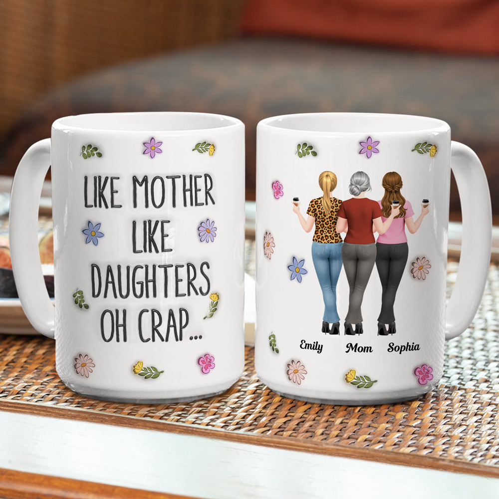 Custom Mother's Day Gift for Mom & Grandma • We Are The Same - Personalized 3D Inflated Effect Mug