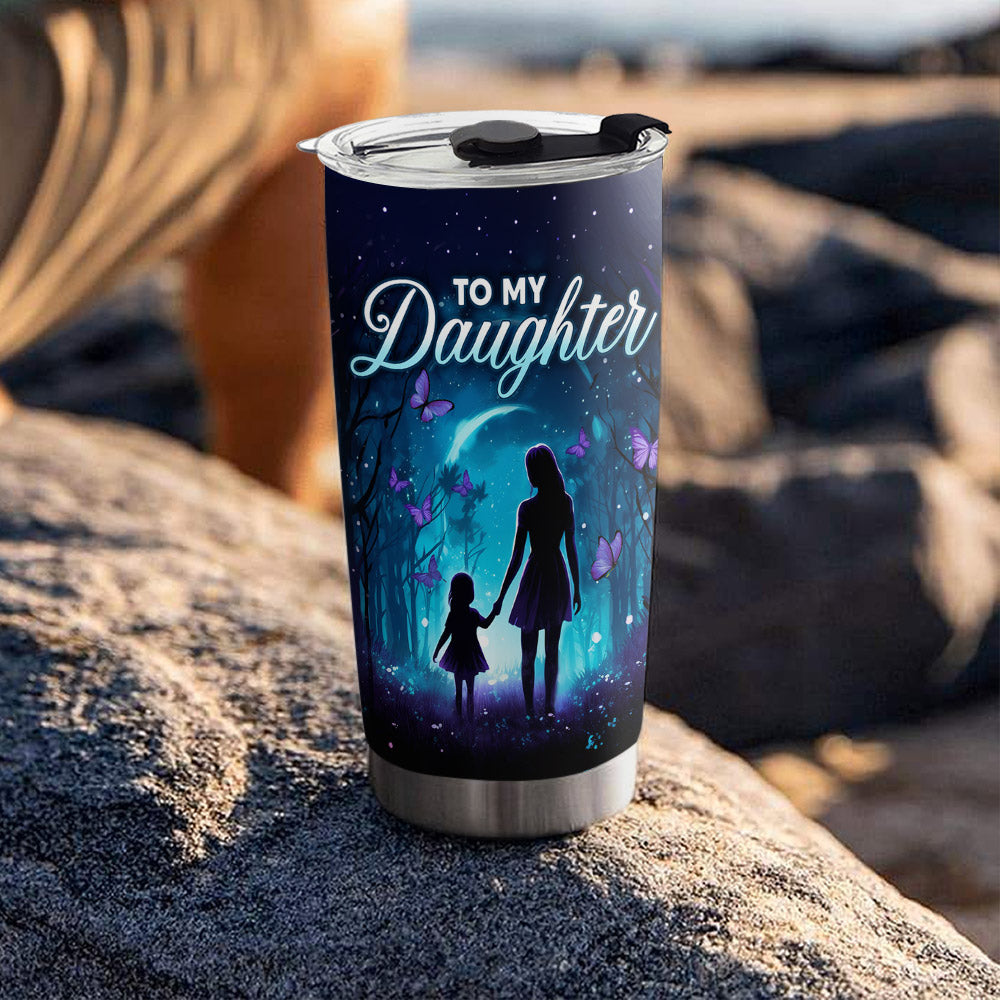 Custom Christmas Birthday Gifts For Daughter • I Will Always Be There - Tumbler