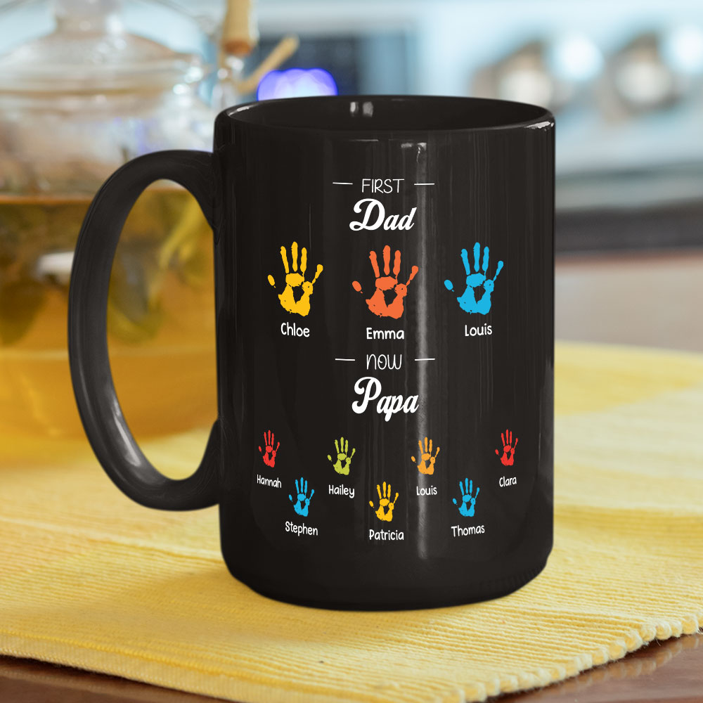 Custom Christmas & Birthday Gift for Dad • First Dad Now Papa - Personalized Coffee Mug