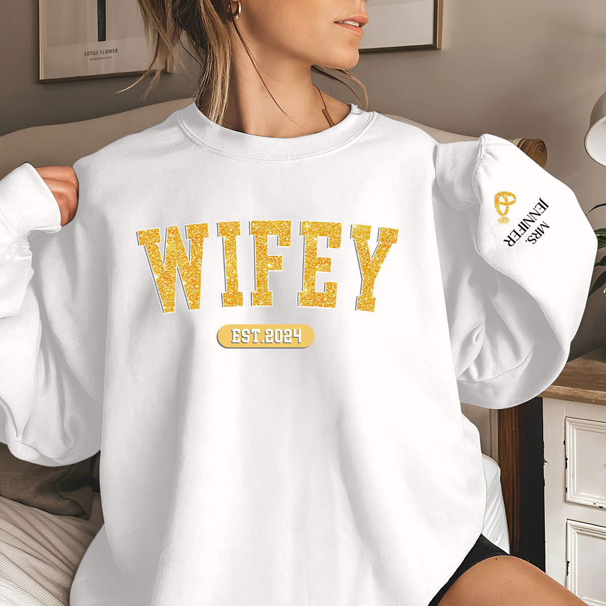 Being Wifey Est - Personalized Sweatshirt