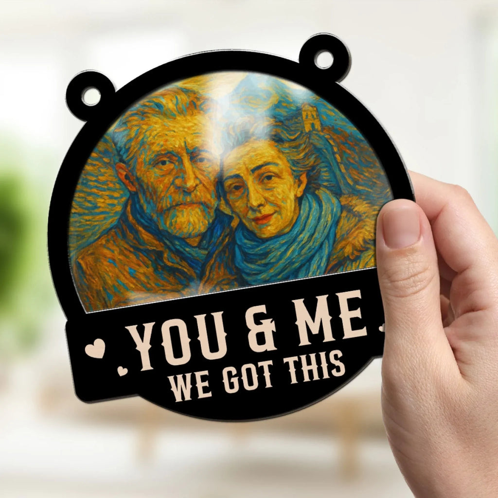 Custom Photo Couple Hanging Decor, Anniversary Valentine's Day Gifts • We Got This Untill Our Last Breath 2 - Personalized Suncatcher