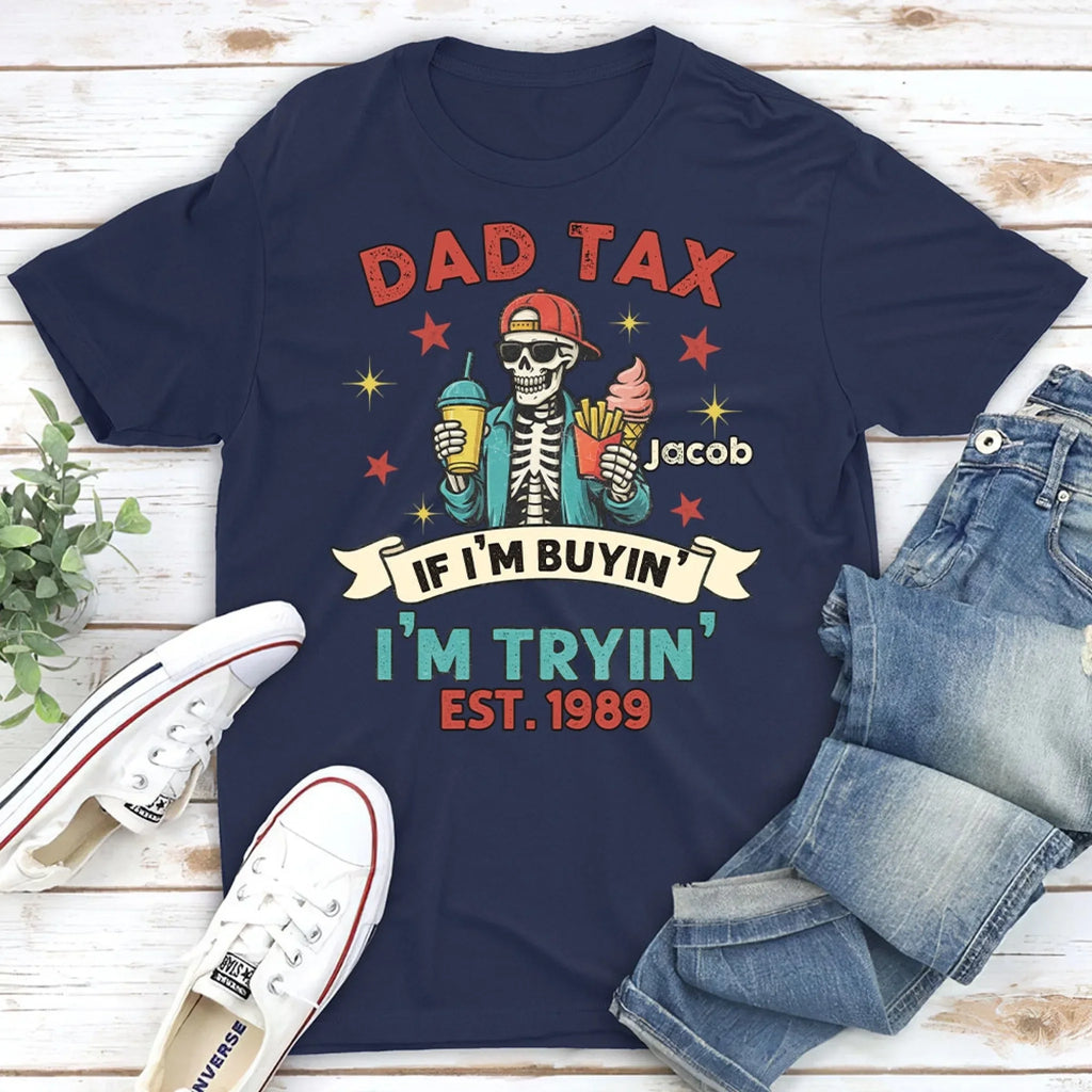 Custom Father's Day, Special Gift for Dad & Grandpa • I Buy I Try - Personalized Shirt