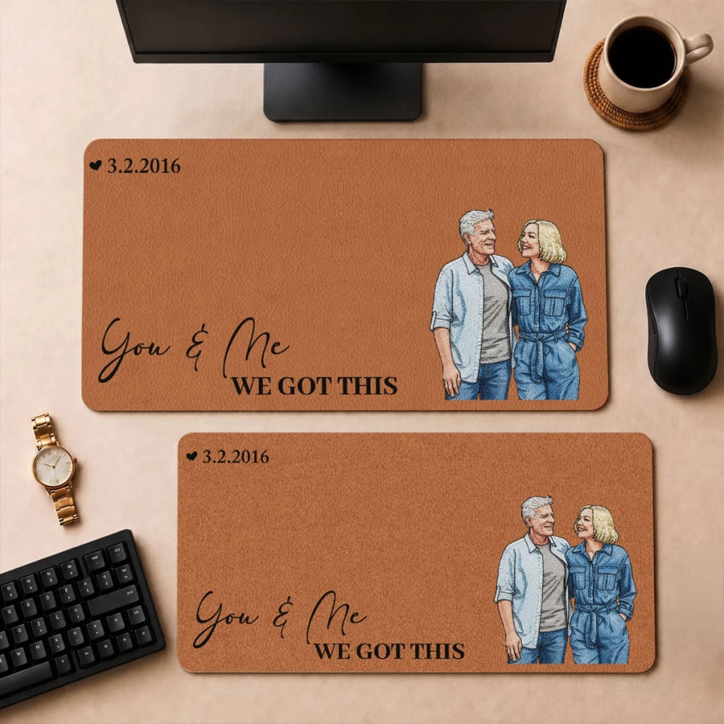 We Got This - Personalized Desk Mat