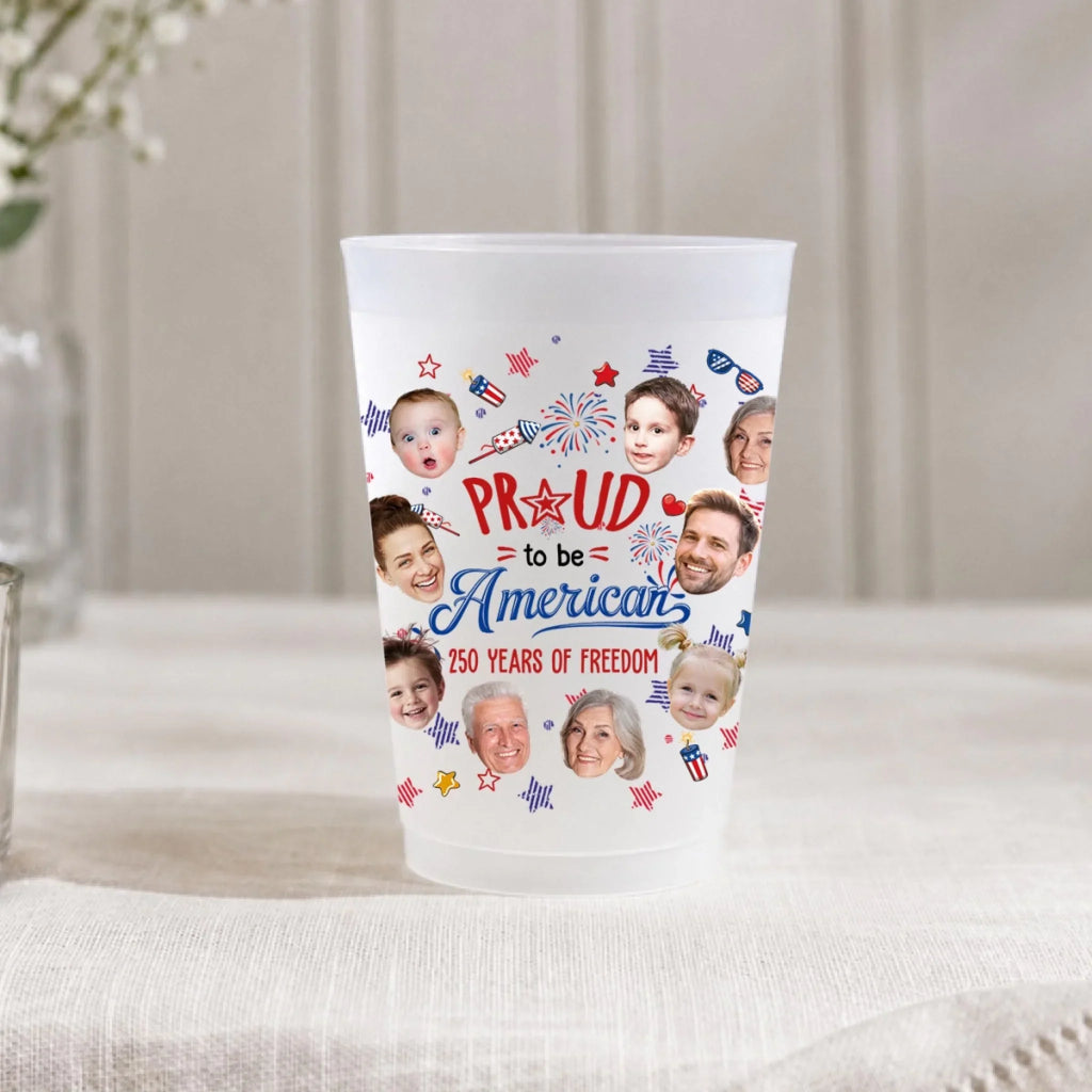 Proud To Be American - Personalized Frosted Cup