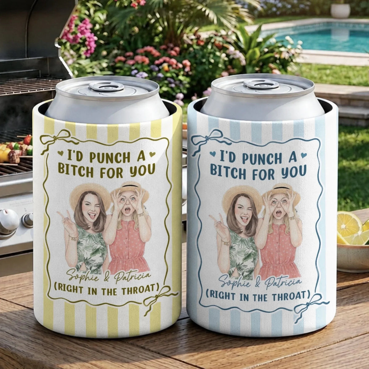 I Would Punch A Bitch For You - Personalized Skinny Can Cooler