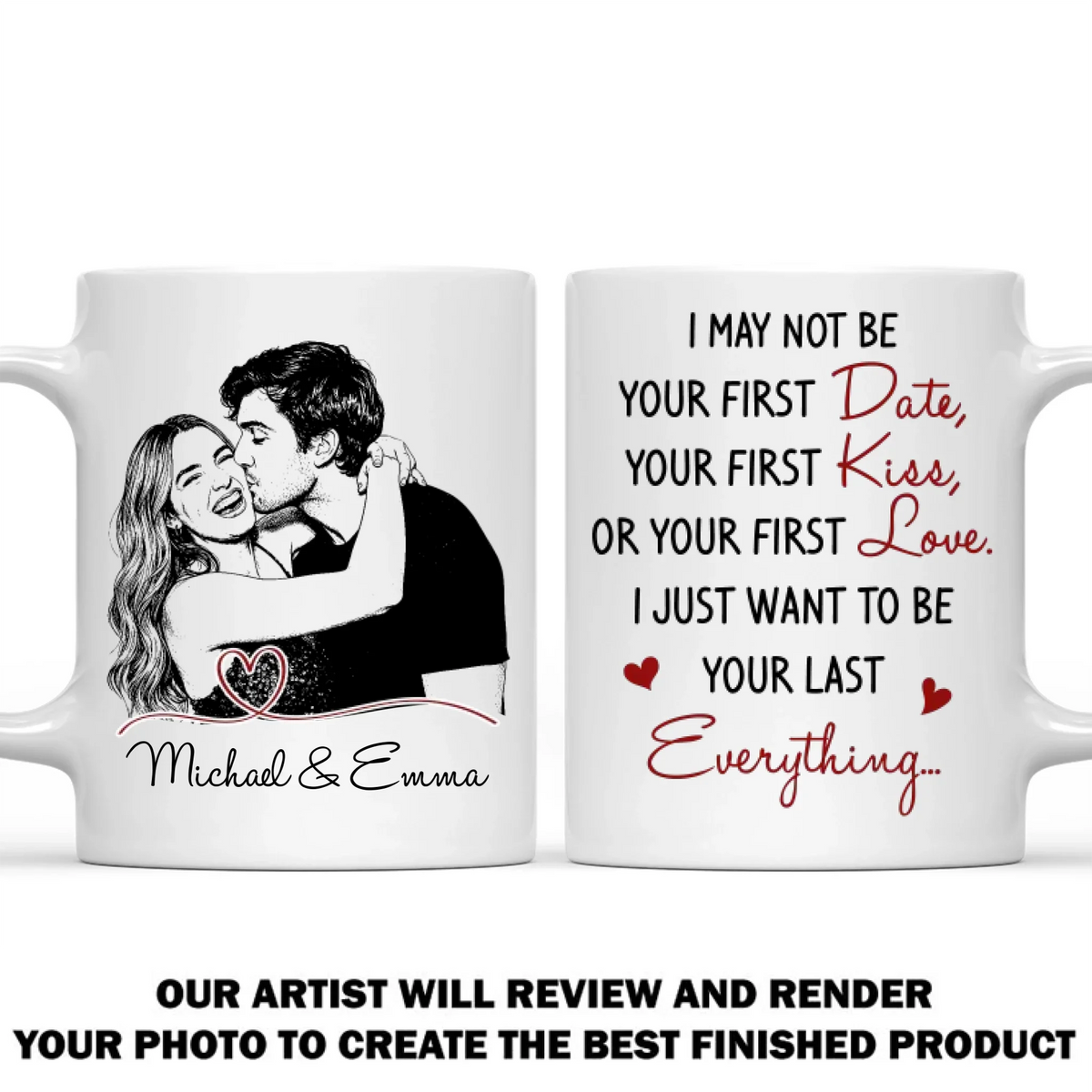 Custom Photo Anniversary Keepsake Gifts For Couple • You Are My Last Everything Sketch - Personalized Coffee Mug