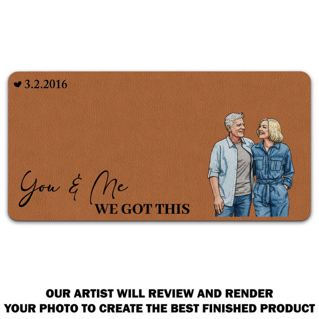 We Got This - Personalized Desk Mat