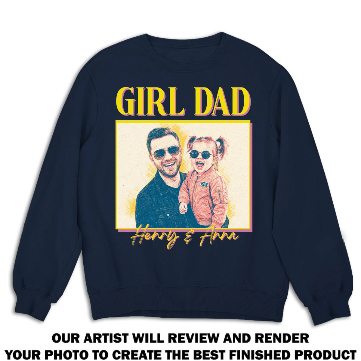 Custom Photo Father's Day, Special Gift for Dad & Grandpa • Girl Dad - Personalized Shirt