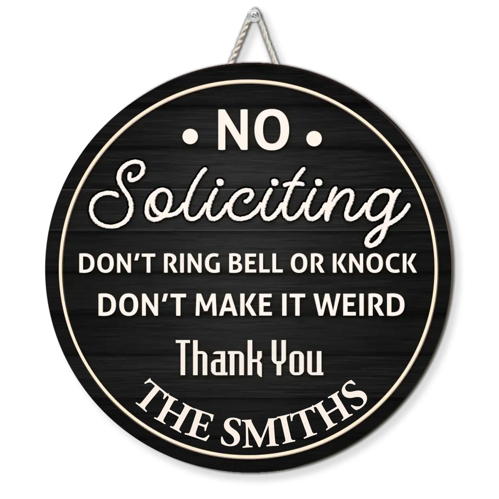 Custom Home & Wall Decor, Birthday & Christmas Gift • Thanks For Not Knocking - Personalized Wood Sign