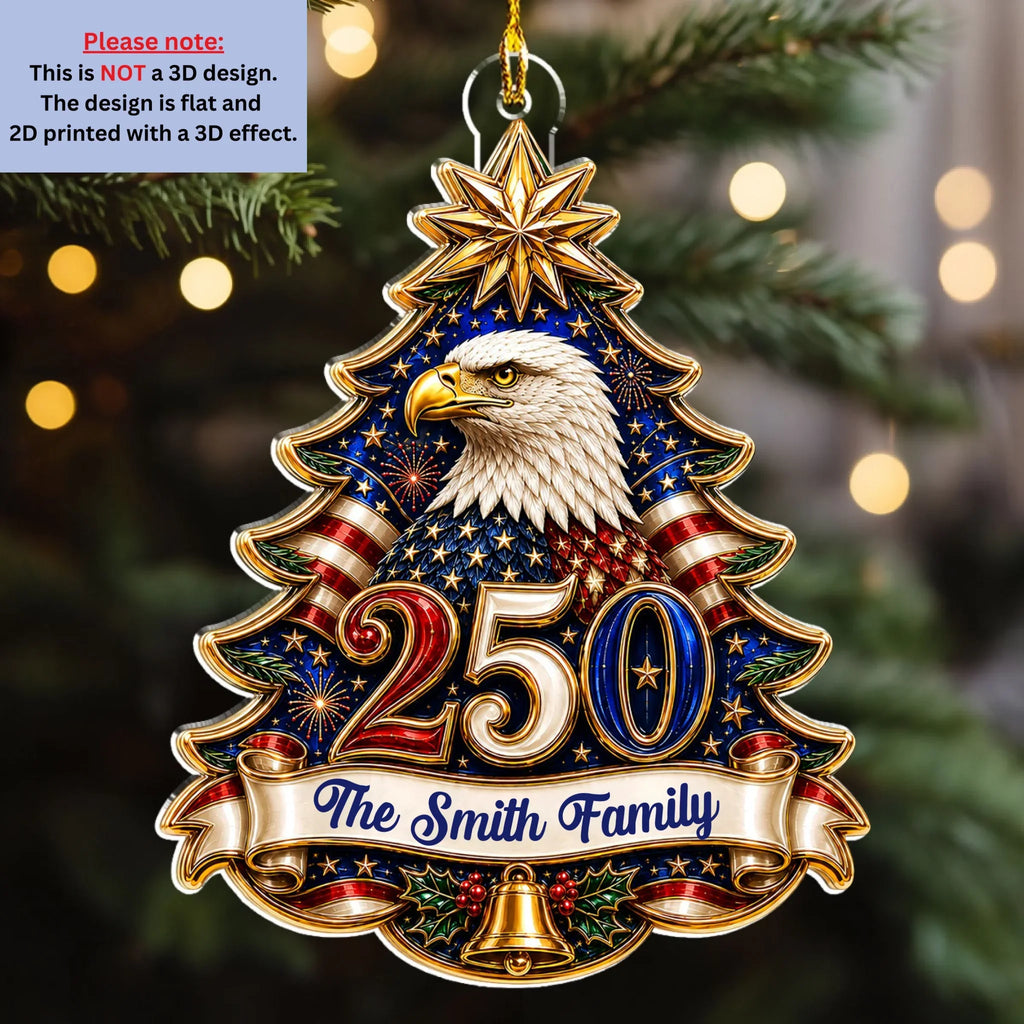 Custom Patriotic Christmas Ornament for Family, 250th Anniversary • 250 USA Anniversary - Personalized 3D Effect Acrylic Ornament