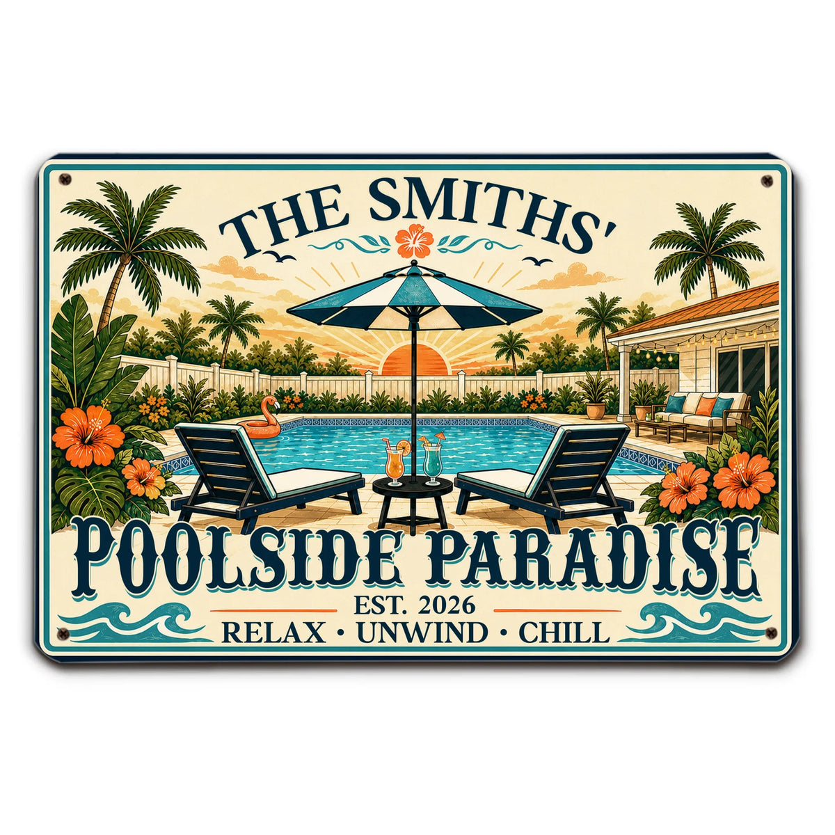 Custom Family Summer Backyard, Patio & Porch Decor • Poolside Party - Personalized Metal Sign