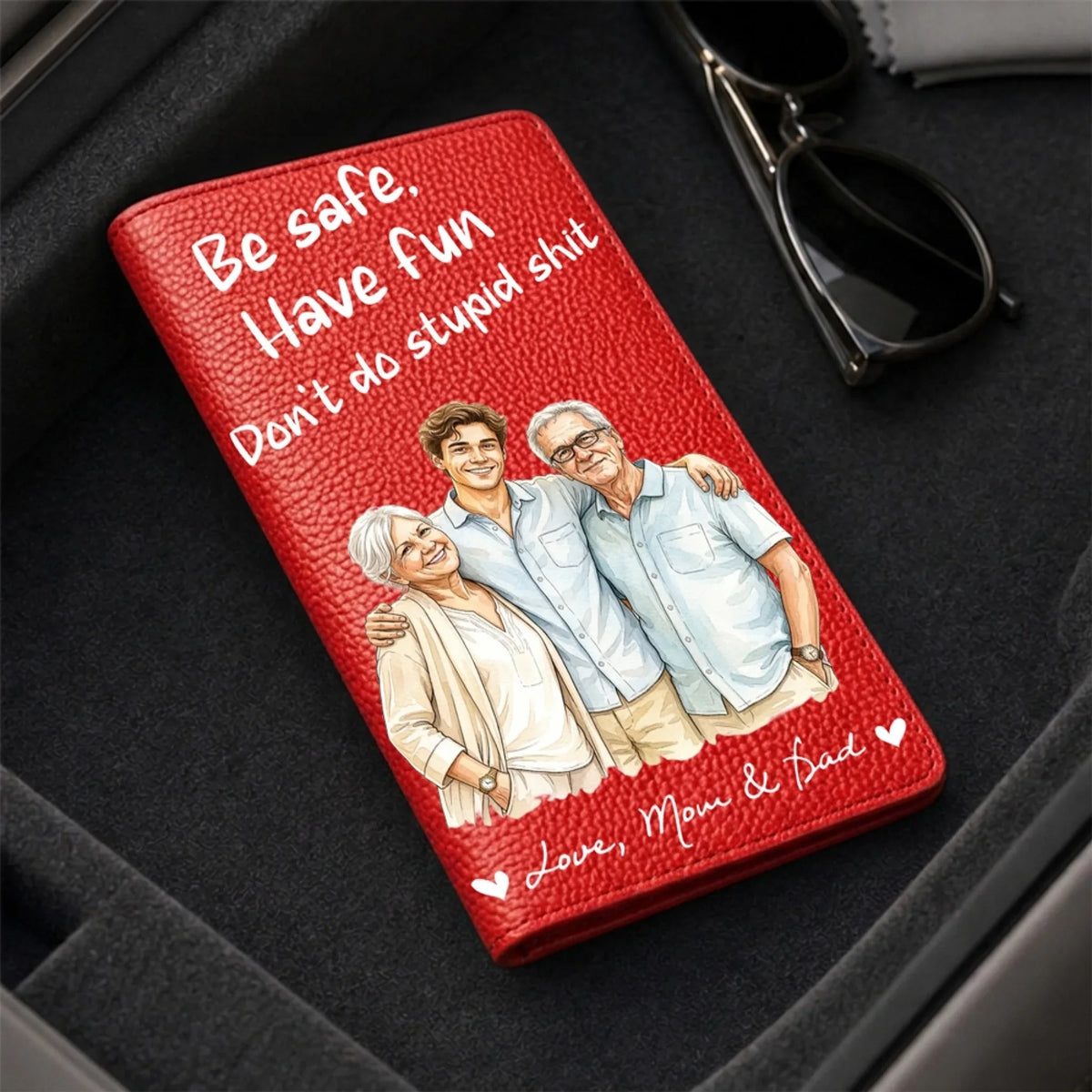 Come Home Without Any Stories - Personalized Custom Car Document Holder