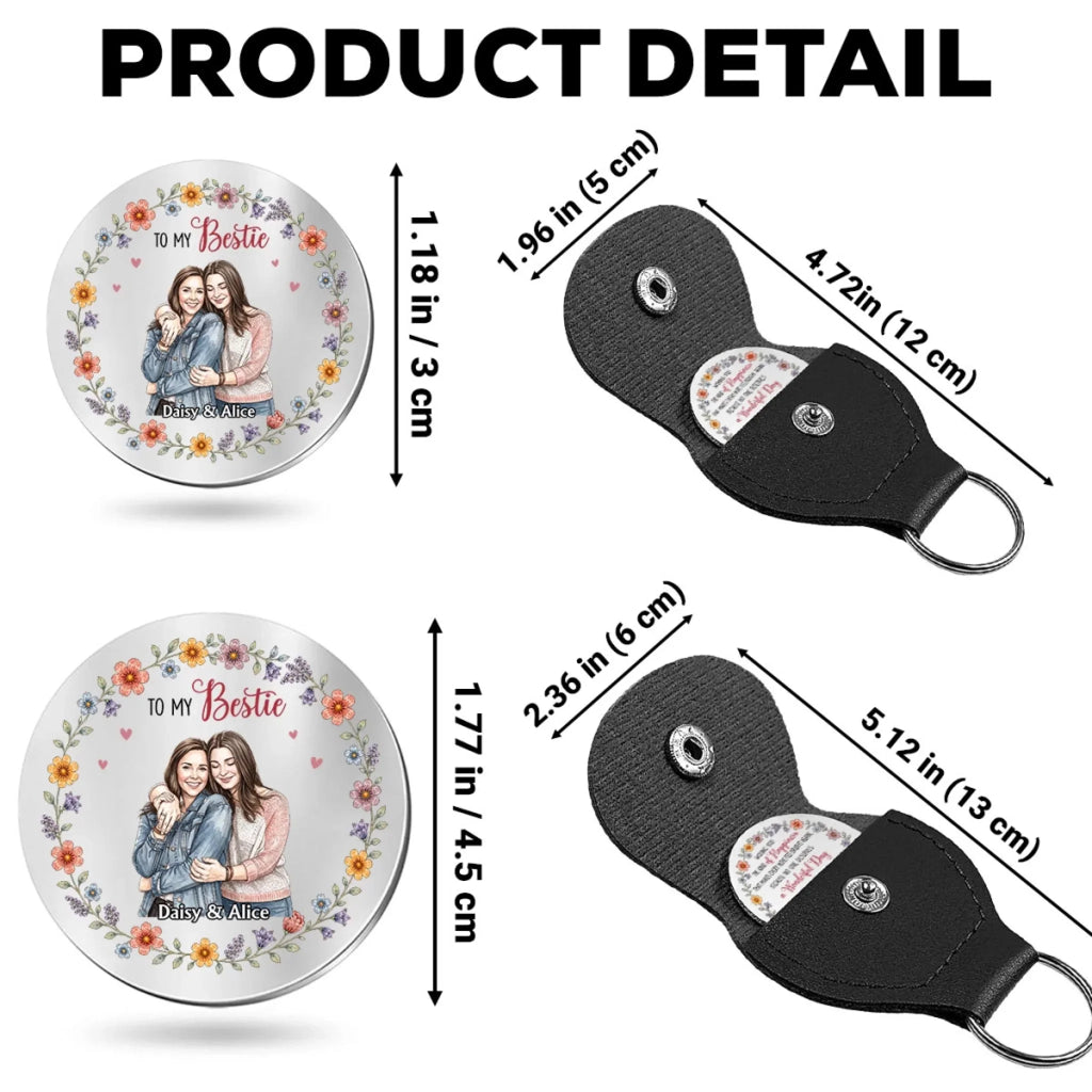 Custom Photo Besties Coin Keychain, Friendship Birthday Gifts • Wishing You The Kind Of Happiness - Personalized Pocket Hug