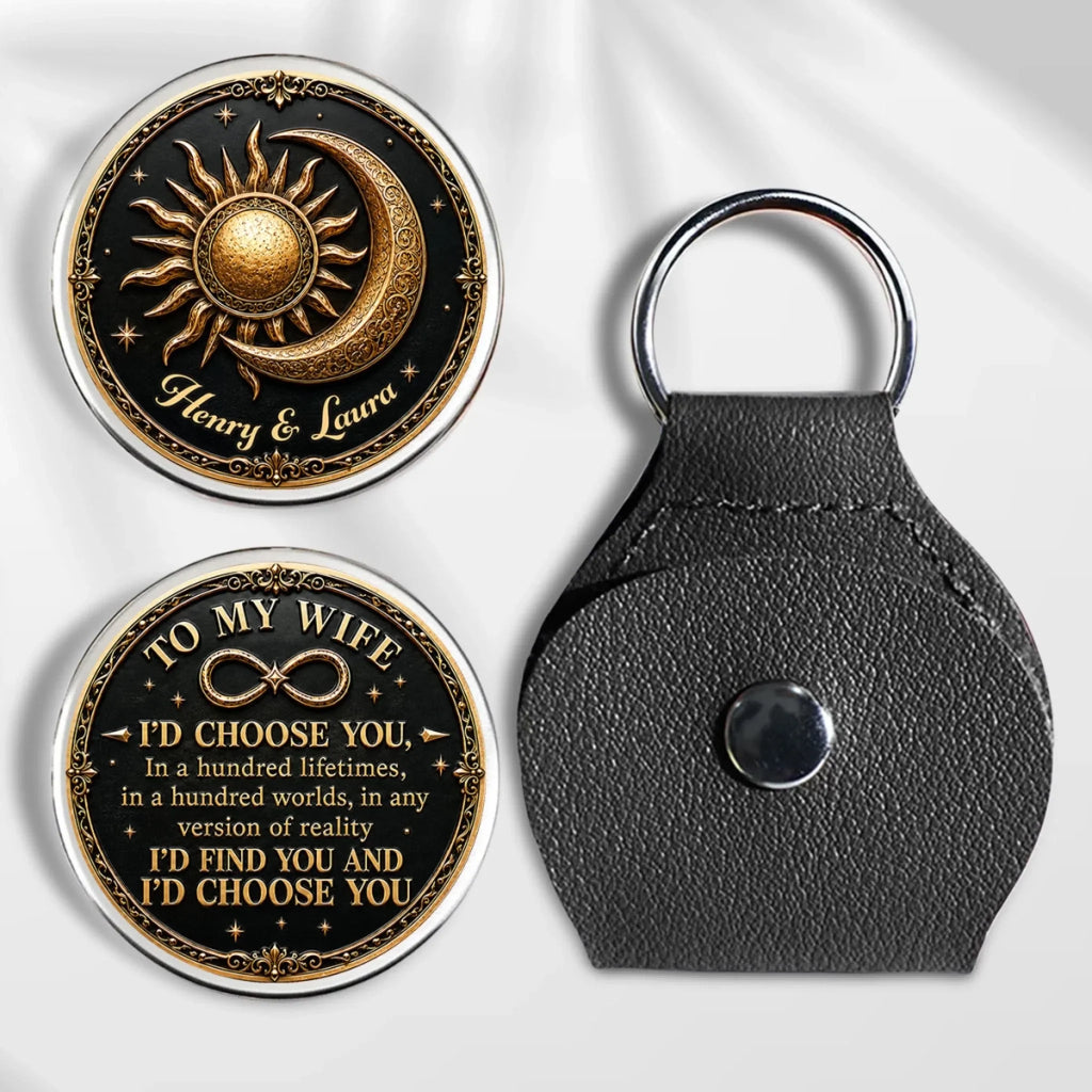 Custom Coin Keychain, Mother's Father's Day Birthday Gift Keepsake • Always Choose You - Personalized Pocket Hug