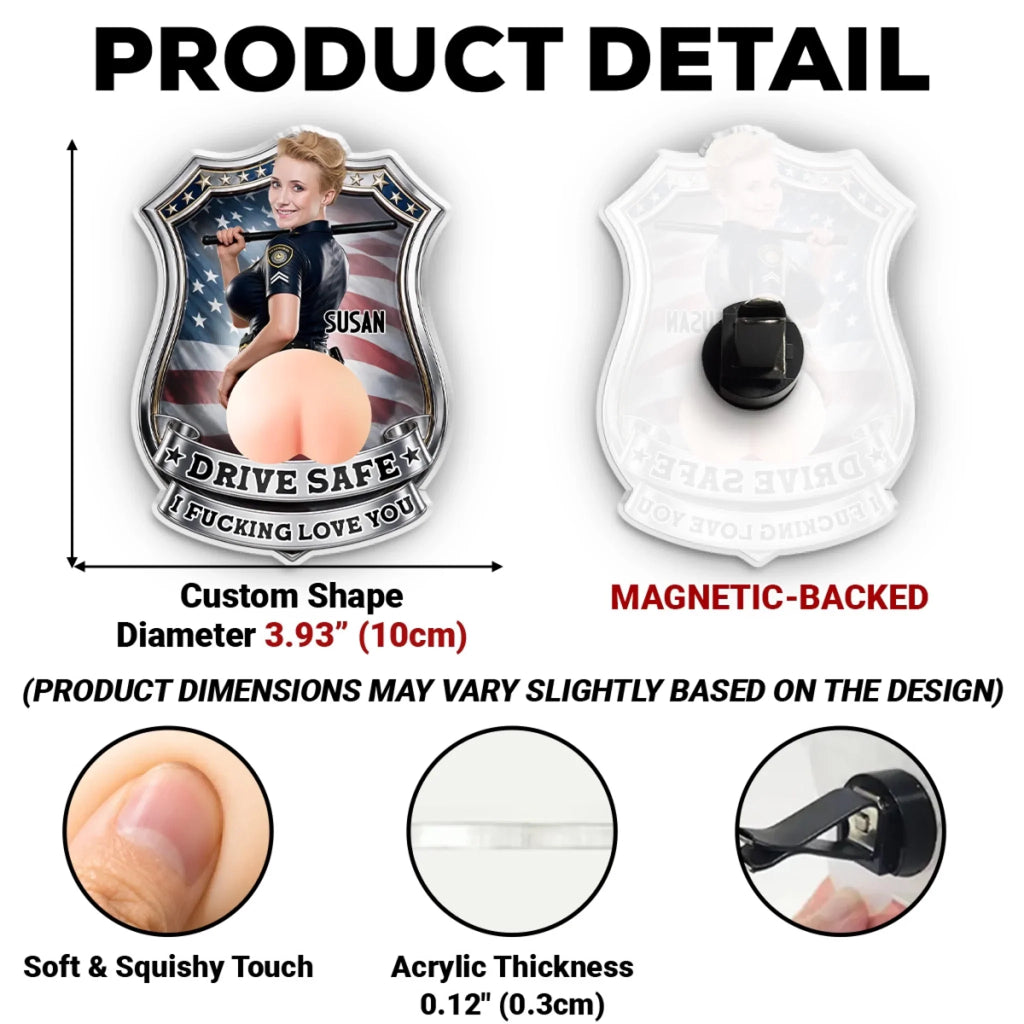 Custom Photo 3D Spicy Gifts For Wife • Drive Safe I Fvcking Love You - Personalized Squishy Acrylic Car Vent Clip