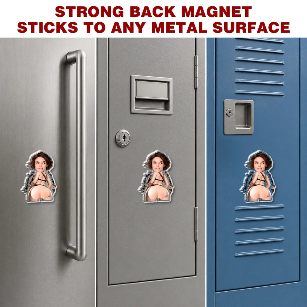 As My Butt - Personalized Squishy Acrylic Magnet