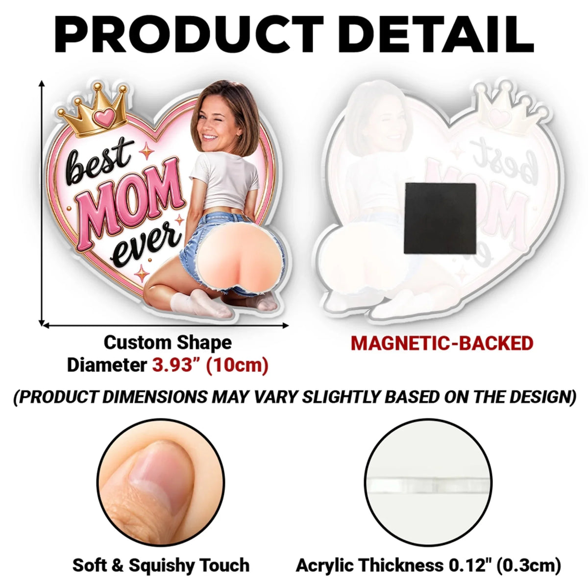 Best Mom Ever - Personalized Squishy Acrylic Magnet