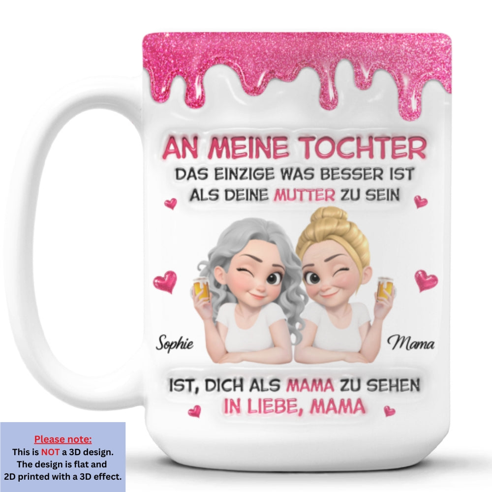 Custom Mother's Day Gift for Daughter • Watching Daughter Be A Mom German - Personalized 3D Inflated Effect Mug