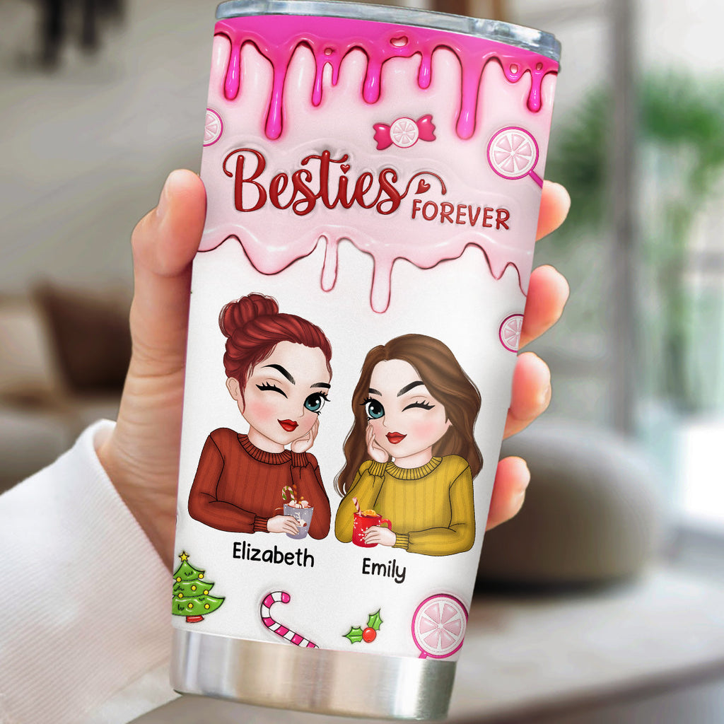 Custom Christmas Birthday Gifts For Best Friend • Sisters Forever - Personalized 3D Inflated Effect Tumbler
