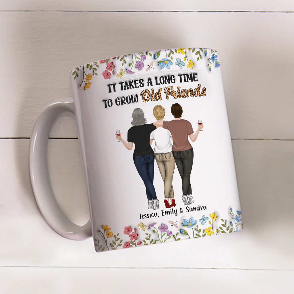 Custom Best Friend, Christmas & Birthday Friendship Keepsake Gift • It Takes Us A Long Time - Personalized 3D Inflated Effect Coffee Mug