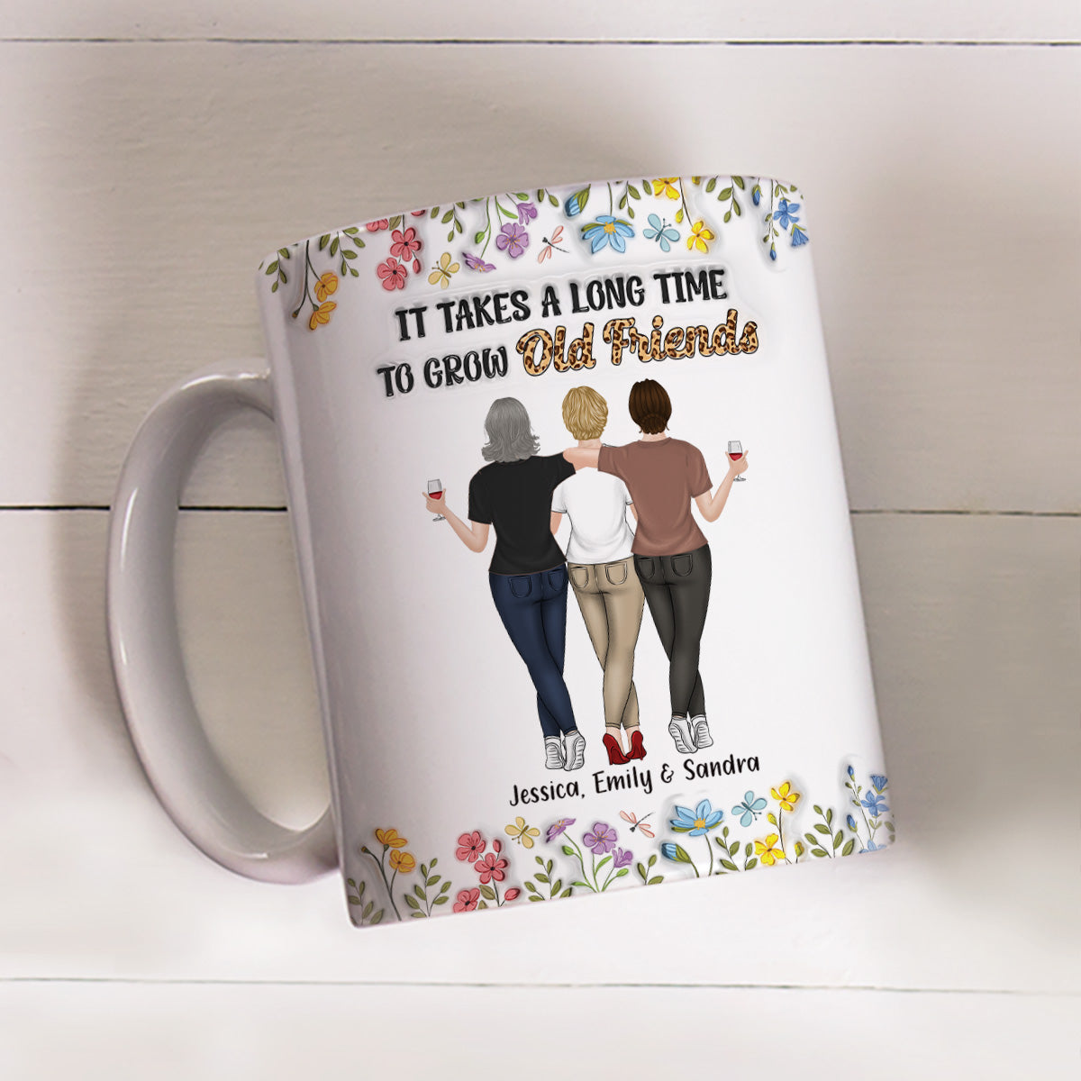 Custom Best Friend, Christmas & Birthday Friendship Keepsake Gift • It Takes Us A Long Time - Personalized 3D Inflated Effect Coffee Mug