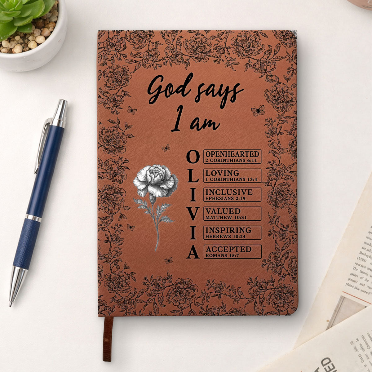 Custom Birth Flower & Name In Bible Verse Notebook • God Says I Am - Personalized Leather Journal