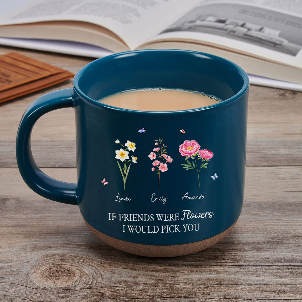 Custom Best Friend, Christmas & Birthday Friendship Keepsake Gift • I Would Pick You - Personalized Pottery Mug