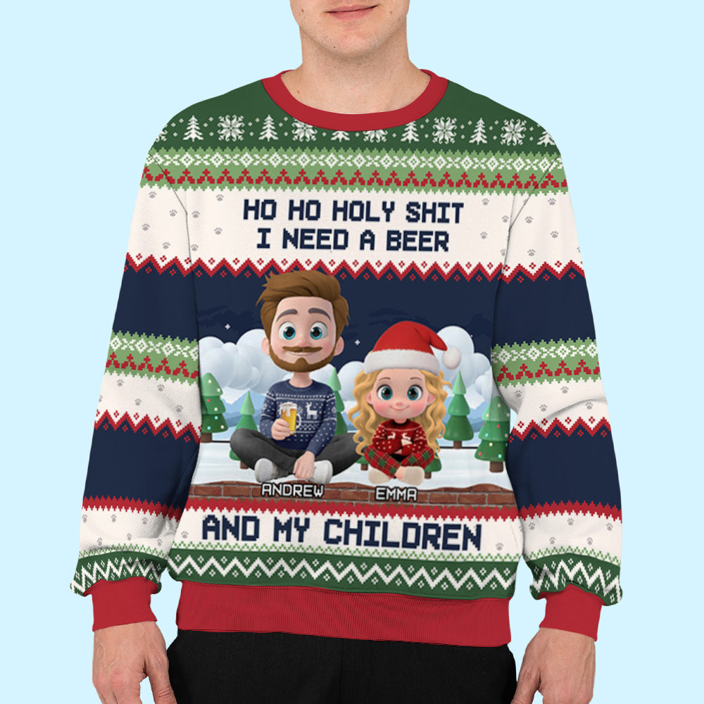Custom Dad Christmas Sweatshirt, Birthday Gift • I Need A Beer And My Children - Personalized All-Over-Print Sweatshirt