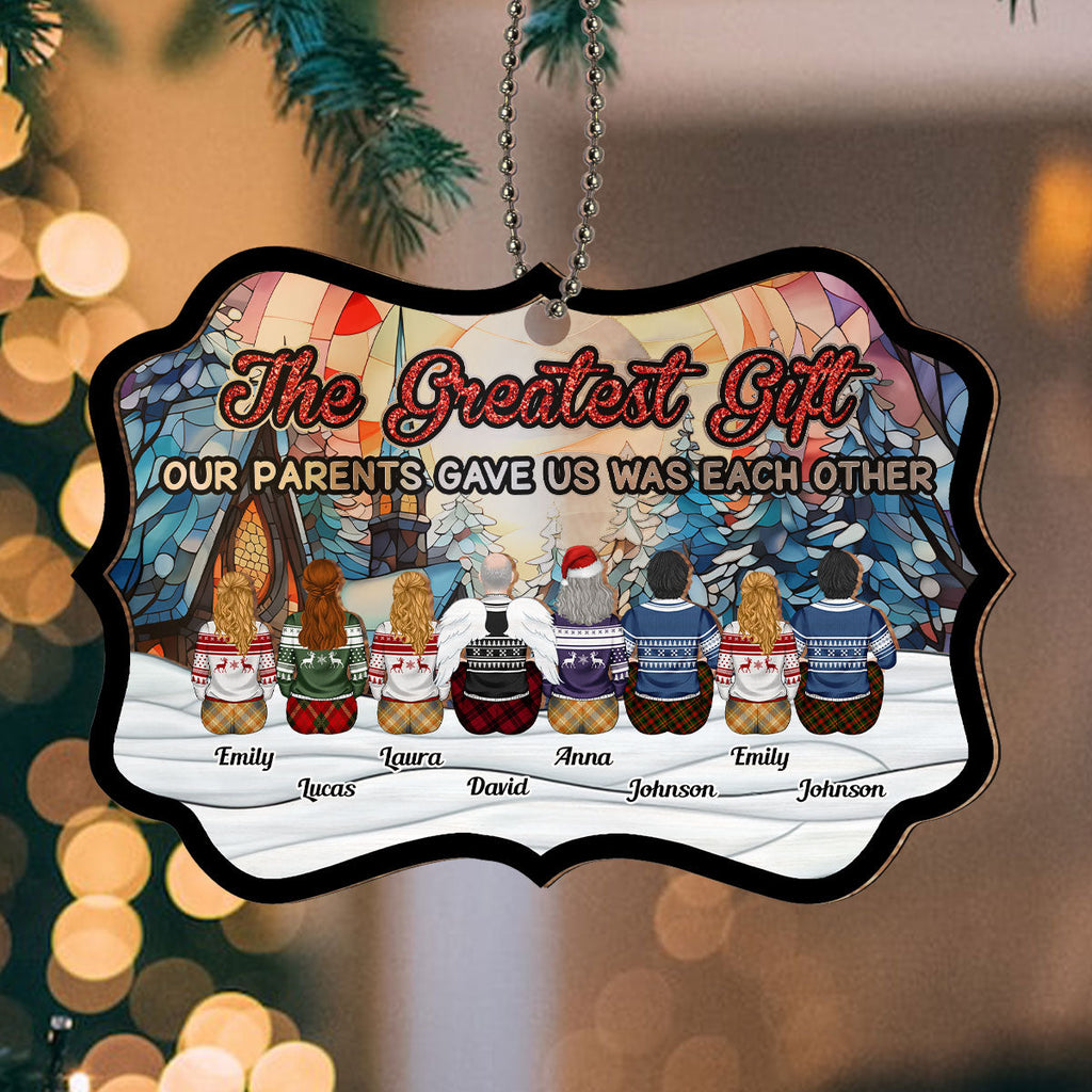 Custom Family Ornament, Christmas Gift for Family Members •  The Greatest Gift - Personalized Suncatcher Ornament