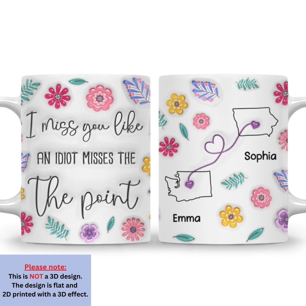 Custom Best Friend, Christmas & Birthday Friendship Keepsake Gift • Miss You - Personalized 3D Inflated Effect Mug