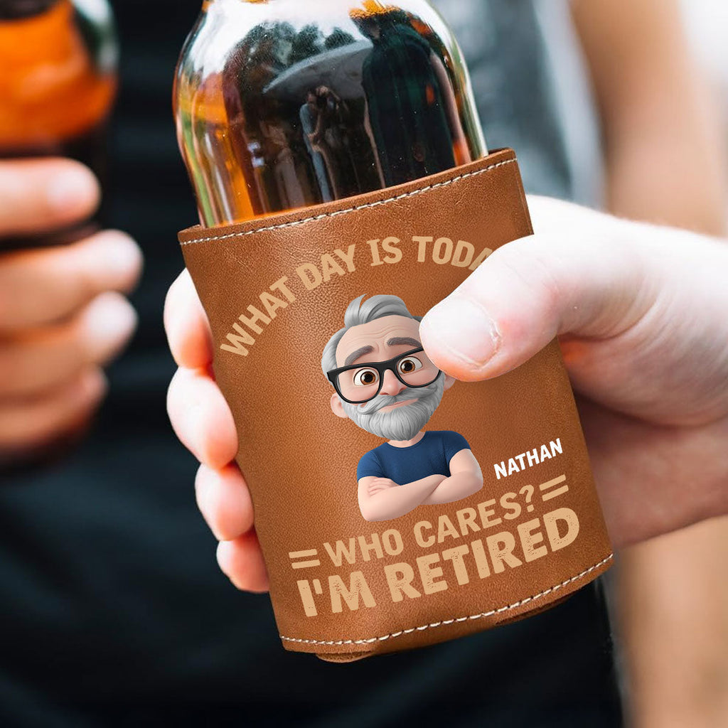 What Day Is Today - Personalized Leather Can Cooler Holder