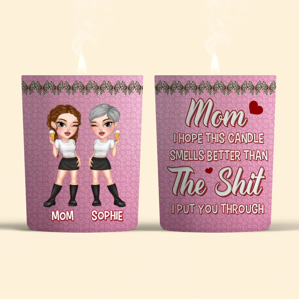 Mom You Deserve This - Personalized Candle