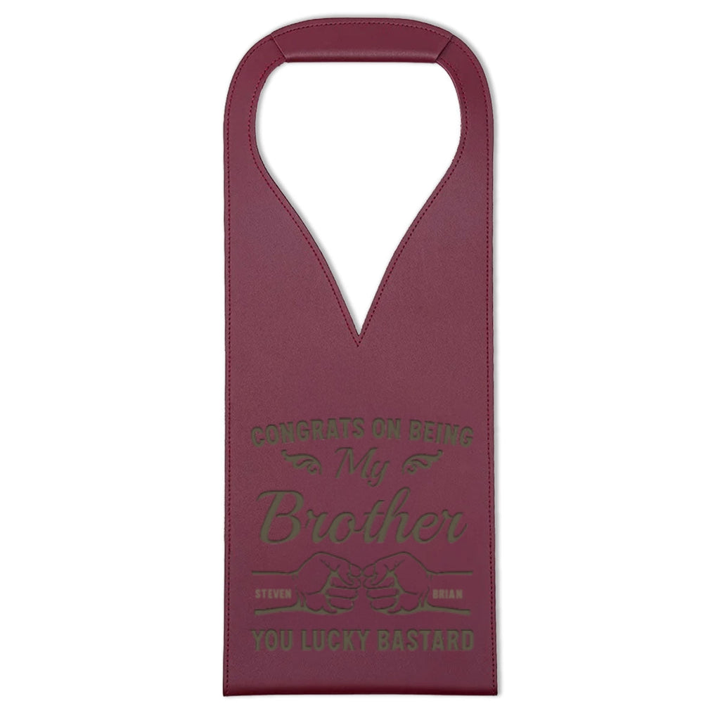 You Lucky Bastard - Personalized Engraved Leather Wine Bag