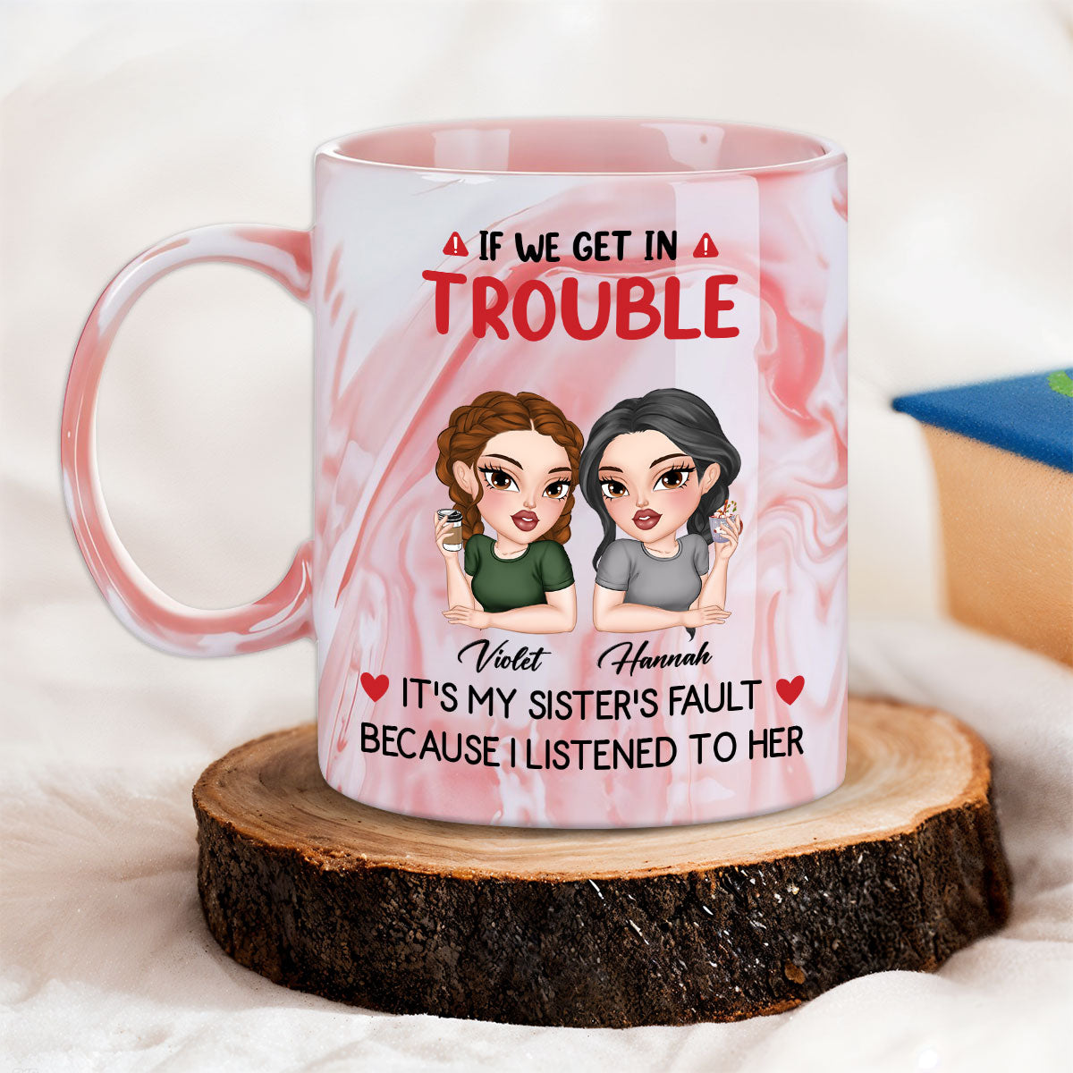 Custom Christmas & Birthday Gift For Sister • My Sister Made Me Do It - Personalized Pink Marble Mug