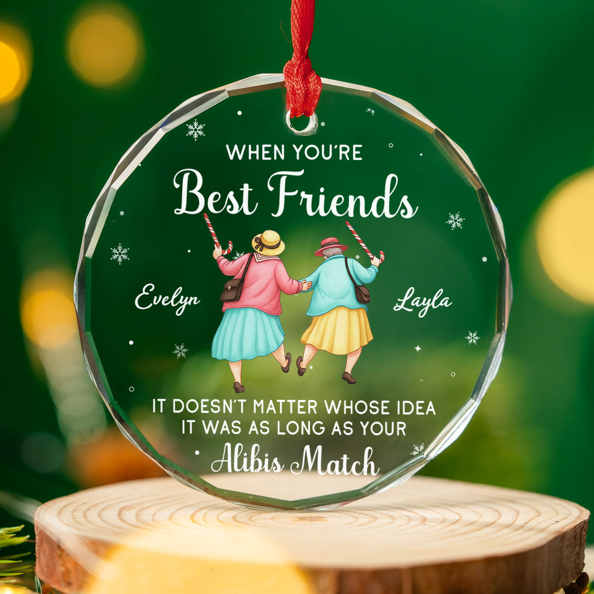 As Long As Your Alibis Match - Personalized Glass Ornament