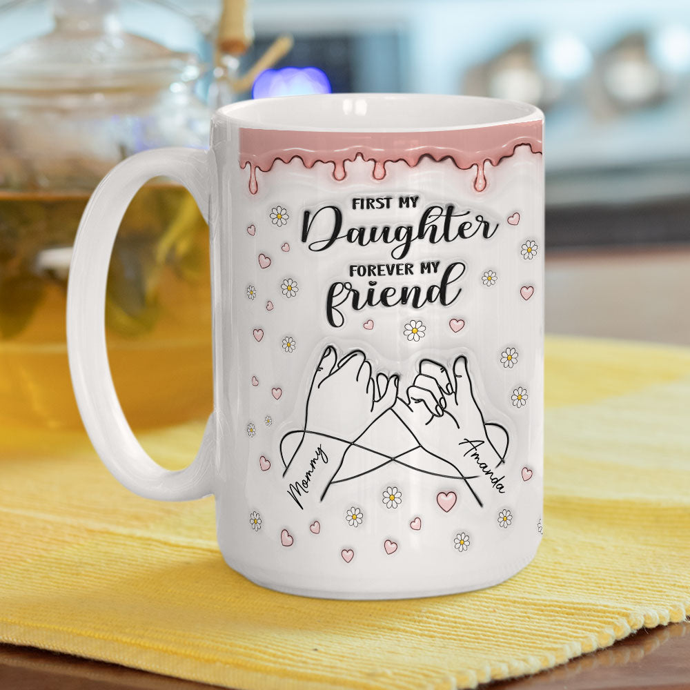 Custom Christmas & Birthday Gift for Daughter • Forever My Friend - Personalized 3D Inflated Effect Mug