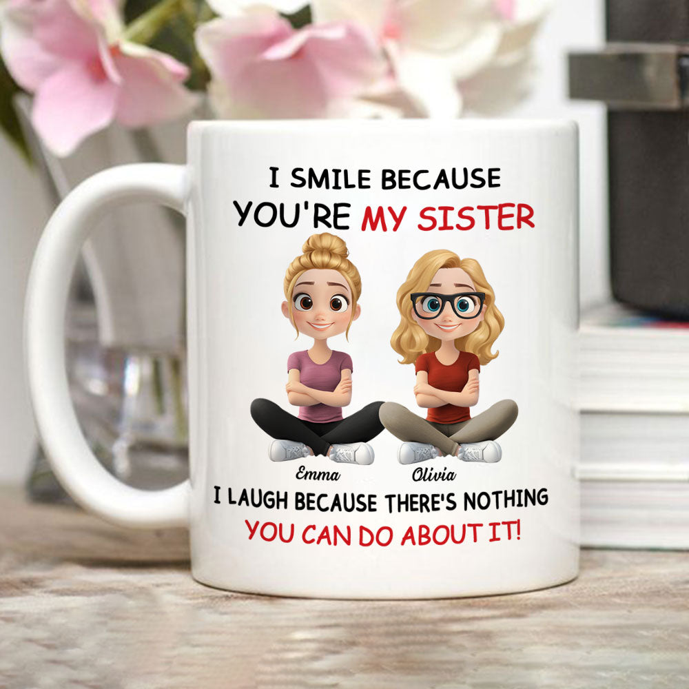 Custom Christmas & Birthday Gift For Sister • My Sister - Personalized Coffee Mug