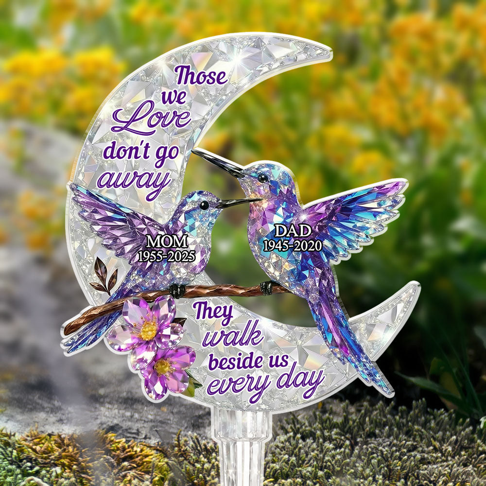 They Never Go Away - Personalized 3D Effect Acrylic Garden Stake