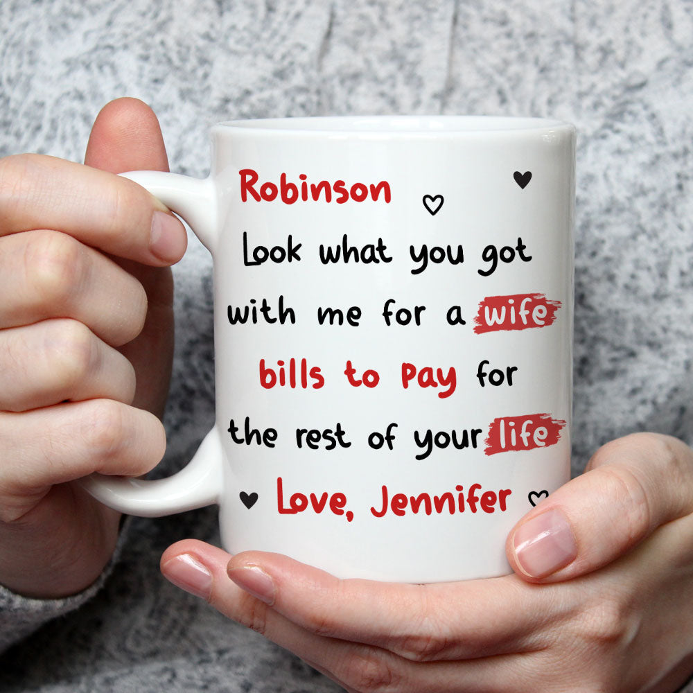 Custom Anniversary Keepsake Gifts For Couple • Look What You Got Babe - Personalized Coffee Mug