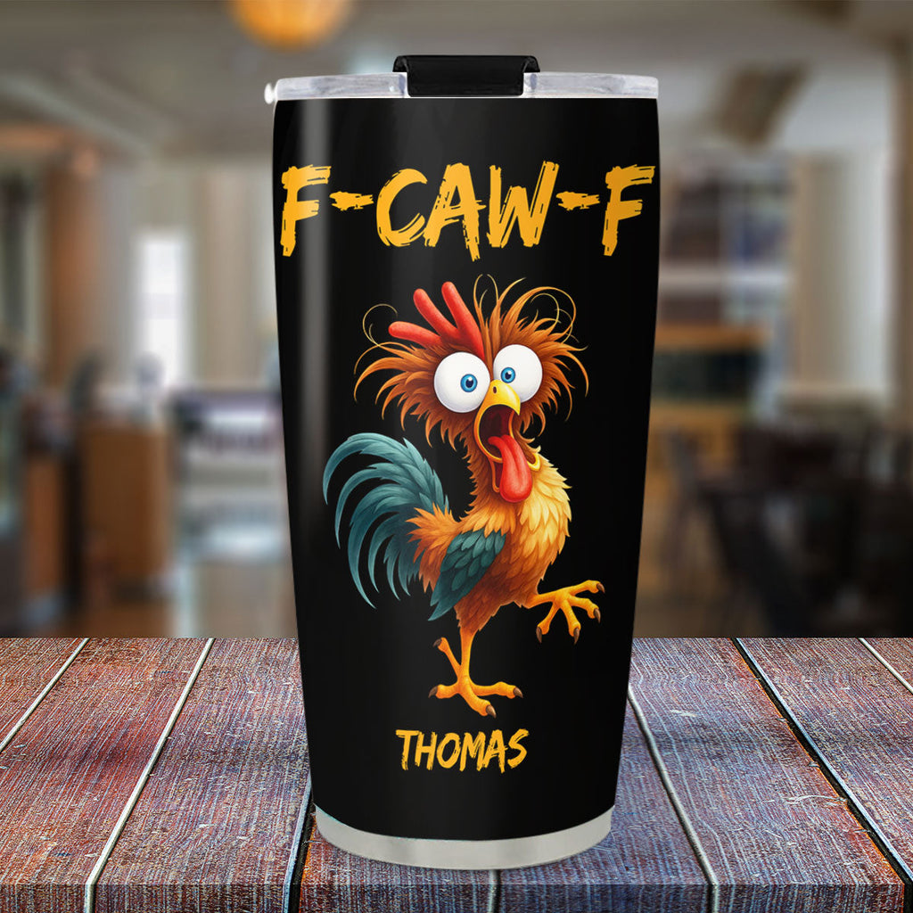 Custom Christmas Birthday Gifts For Friend, Coworker • FCAWF Chicken Humor - Personalized Tumbler